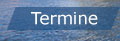Termine